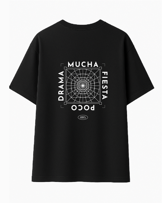 Camiseta Negra Mucha Fiesta Poco Drama - Oversize Fit